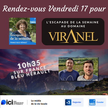 Interview FRANCE BLEU HERAULT Viranel (Languedoc - Saint-Chinian)